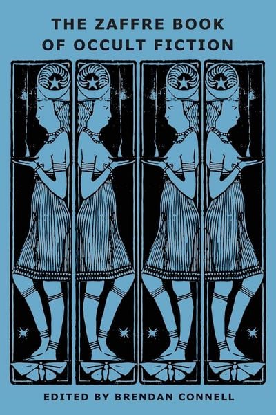 Produktbild: The Zaffre Book of Occult Fiction