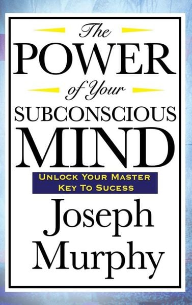 Produktbild: The Power of Your Subconscious Mind