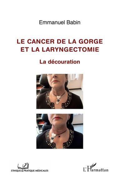 Produktbild: Cancer de la gorge et la laryngectomie