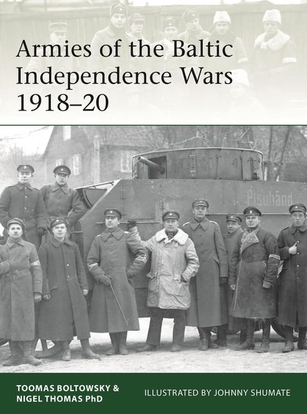 Produktbild: Armies of the Baltic Independence Wars 1918-20
