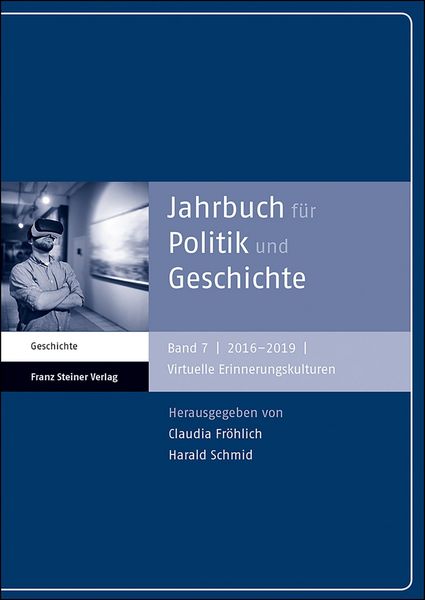 Produktbild: Jahrbuch f&uuml;r Politik und Geschichte 7 (2016-2019)