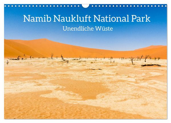 Produktbild: Namib Naukluft National Park - Unendliche W&uuml;ste (Wandkalender 2026 DIN A3 quer), CALVENDO Monatskalender