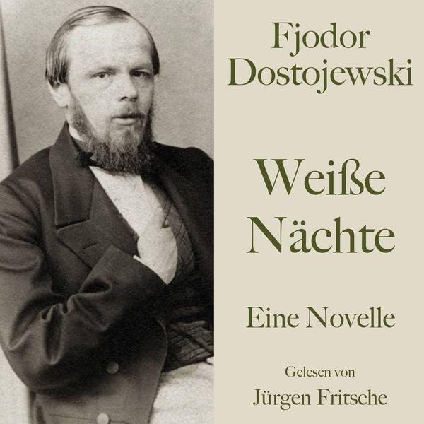 Produktbild: Fjodor Dostojewski: Wei&szlig;e N&auml;chte