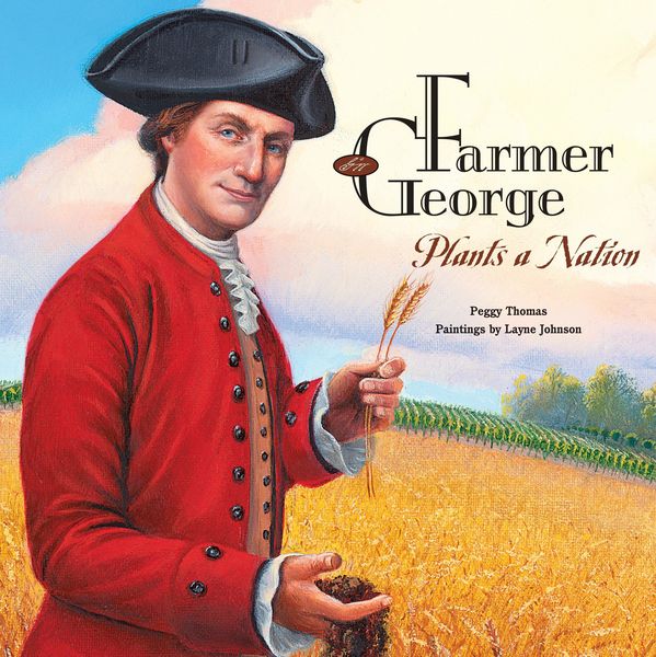 Produktbild: Farmer George Plants a Nation