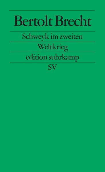 Schweyk im zweiten Weltkrieg, Taschenbuch von Bertolt Brecht, Suhrkamp, 9783518101322
