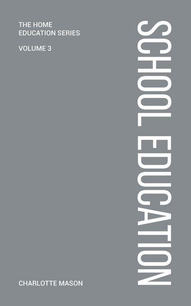 Produktbild: Charlotte Mason's School Education
