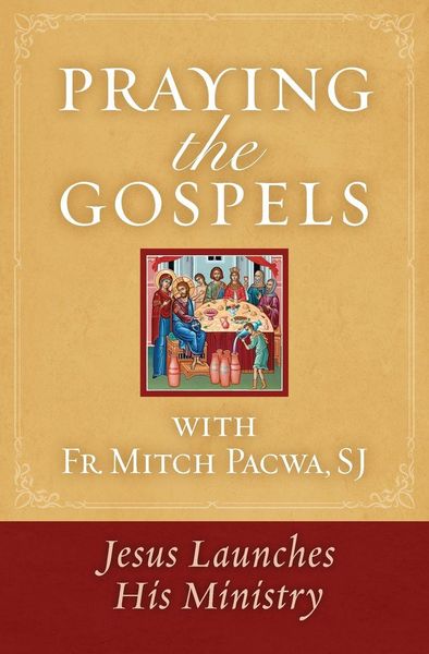 Produktbild: Praying the Gospels with Fr. Mitch Pacwa