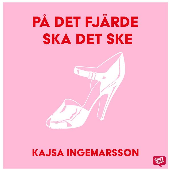 På det fjärde ska det ske - Kajsa Ingemarsson, Audio, 9789170361791