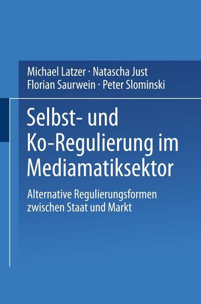 Produktbild: Selbst- und Ko-Regulierung im Mediamatiksektor