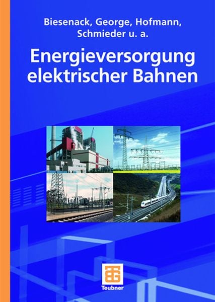 Produktbild: Energieversorgung elektrischer Bahnen
