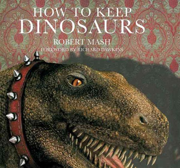 Produktbild: How to Keep Dinosaurs