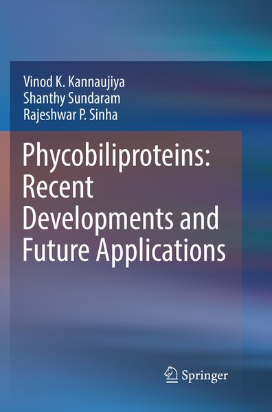 Produktbild: Phycobiliproteins: Recent Developments and Future Applications