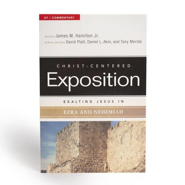 Produktbild: Exalting Jesus in Ezra and Nehemiah