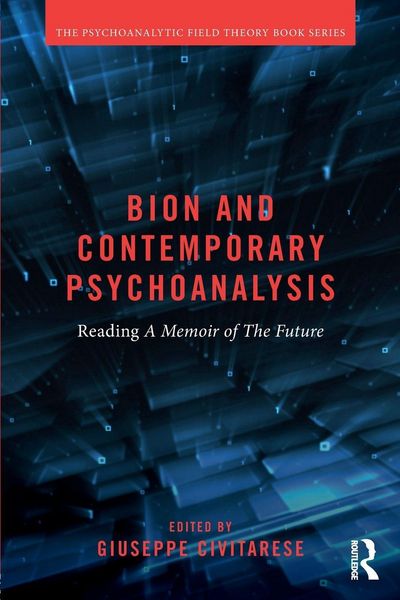 Produktbild: Bion and Contemporary Psychoanalysis