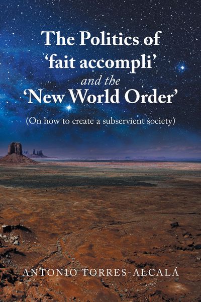 Produktbild: The Politics of 'Fait Accompli' and the 'New World Order'