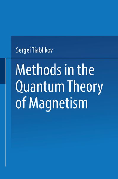 Produktbild: Methods in the Quantum Theory of Magnetism
