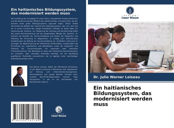 Ein haitianisches Bildungssystem, das modernisiert werden muss, Taschenbuch von Julio Warner Loiseau, Verlag Unser Wissen, 9786204281780