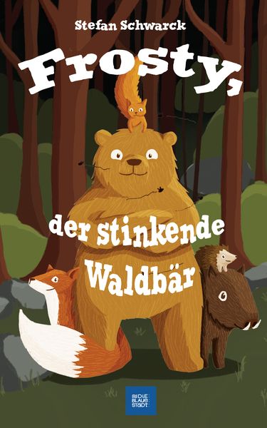 Produktbild: Frosty, der stinkende Waldb&auml;r