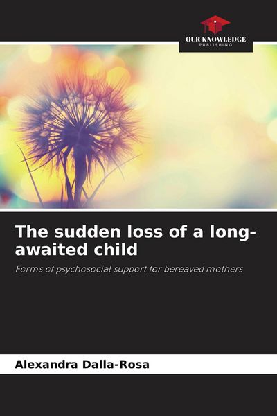 Produktbild: The sudden loss of a long-awaited child
