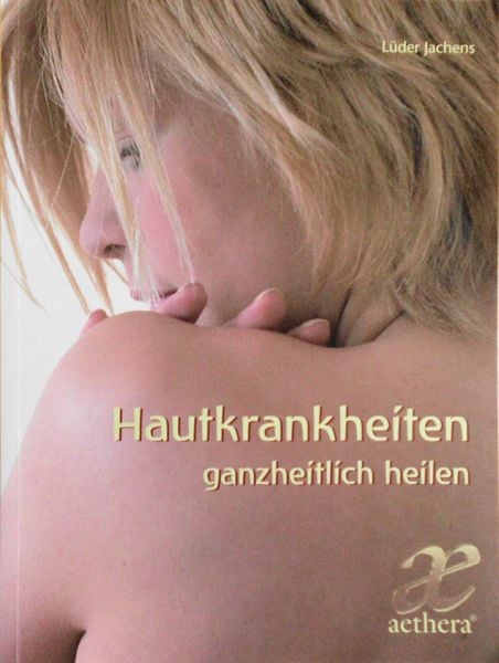 Produktbild: Jachens, L: Hautkrankheiten ganzheitlich Heilen