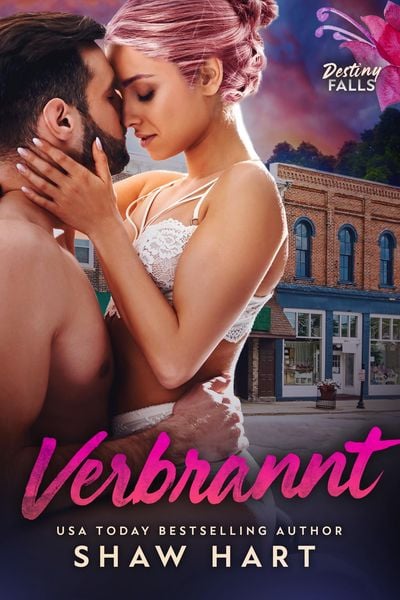 Produktbild: Verbrannt (Destiny Falls, #1)