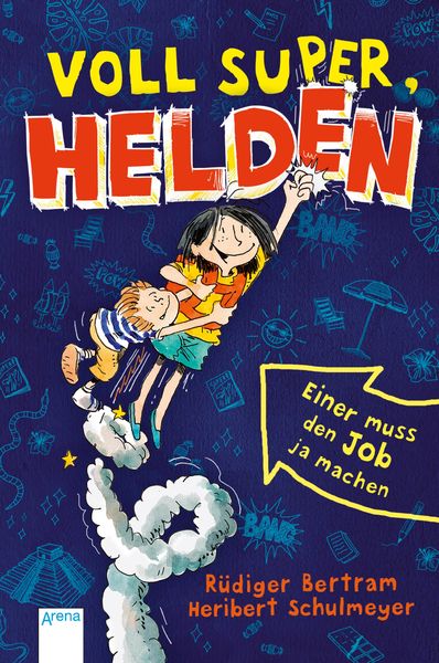 Produktbild: Voll super, Helden (1). Einer muss den Job ja machen