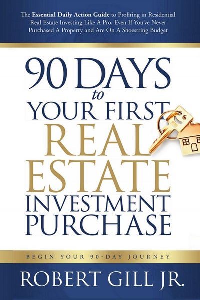 Produktbild: 90 Days to Your First Real Estate Investment Purchase
