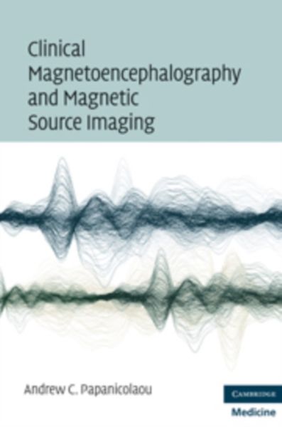 Produktbild: Papanicolaou, A: Clinical Magnetoencephalography and Magneti