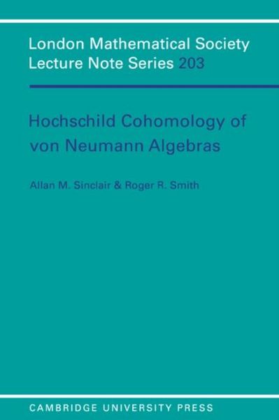 Produktbild: Hochschild Cohomology of Von Neumann Algebras