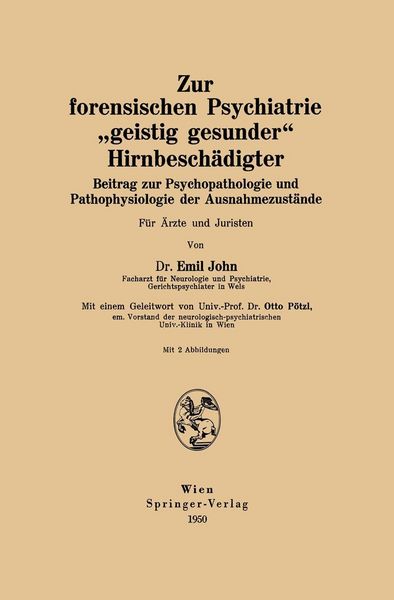 Produktbild: Zur forensischen Psychiatrie "geistig gesunder" Hirnbesch&auml;digter