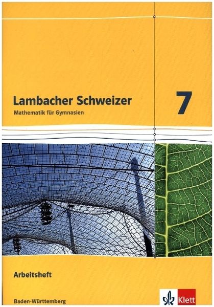 Lambacher Schweizer 7 Lösungen Pdf 'Lambacher Schweizer. 7. Schuljahr. Arbeitsheft plus Lösungsheft. Baden