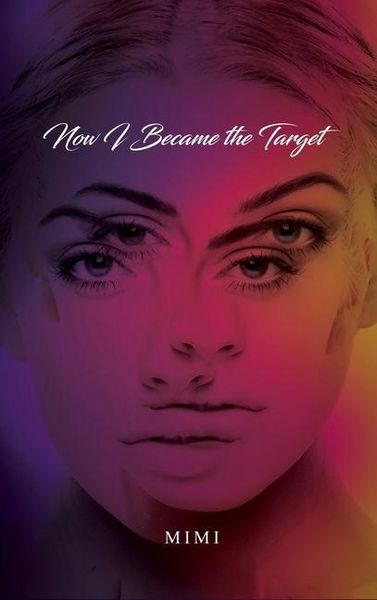 Produktbild: Now I Became the Target