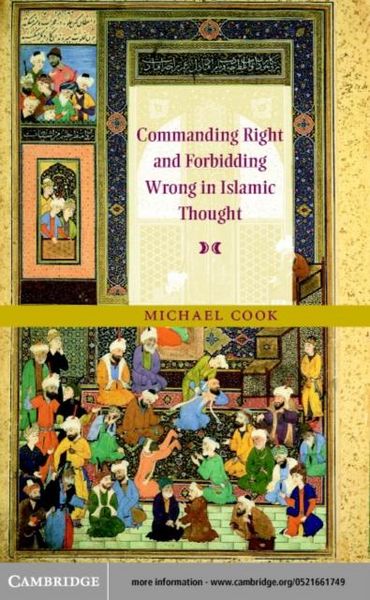 Produktbild: Commanding Right and Forbidding Wrong in Islamic Thought