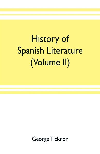 Produktbild: History of Spanish literature (Volume II)