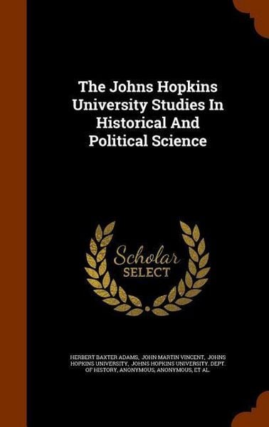 Produktbild: The Johns Hopkins University Studies In Historical And Political Science