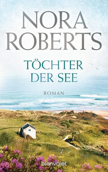 Töchter der See, Taschenbuch von Nora Roberts, Blanvalet, 9783442384143