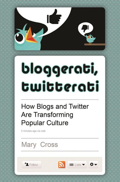 Produktbild: Bloggerati, Twitterati