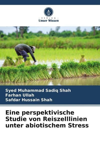 Produktbild: Eine perspektivische Studie von Reiszelllinien unter abiotischem Stress