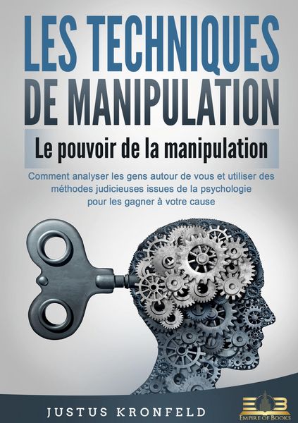 Produktbild: LES TECHNIQUES DE MANIPULATION - Le pouvoir de la manipulation