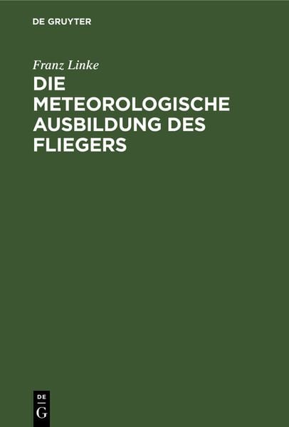 Produktbild: Die meteorologische Ausbildung des Fliegers