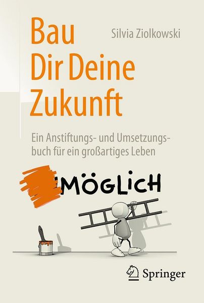 Produktbild: Bau Dir Deine Zukunft