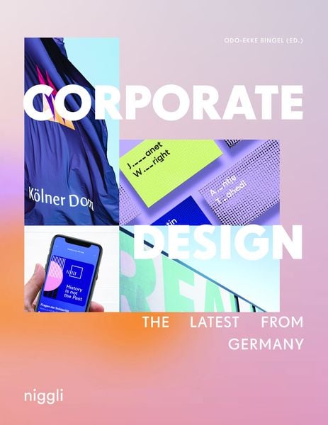Corporate Design, Gebundene Ausgabe von , Niggli Verlag, 9783721210231