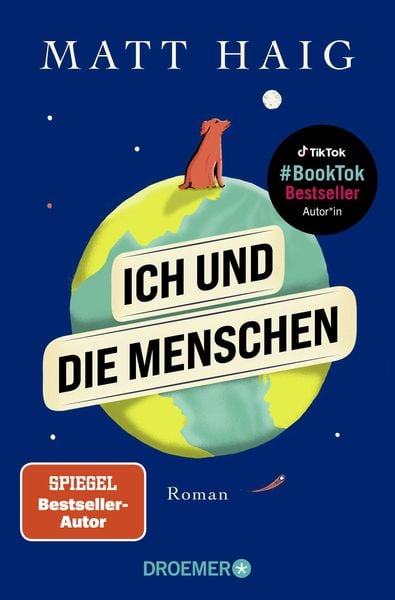 Ich und die Menschen, Taschenbuch von Matt Haig, Droemer Taschenbuch