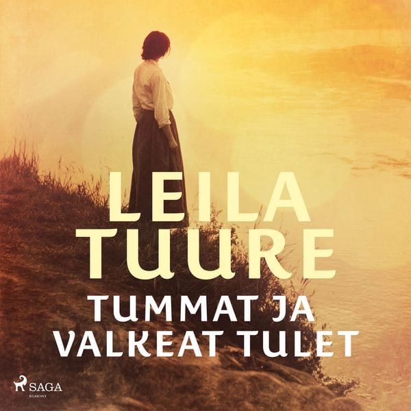Produktbild: Tummat ja valkeat tulet
