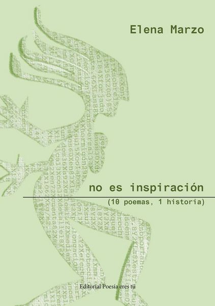 Produktbild: No es inspiraci&oacute;n : (10 poemas, 1 historia)