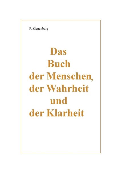 Produktbild: Das Buch der Menschen, der Wahrheit und der Klarheit
