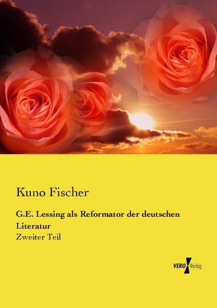 Produktbild: G.E. Lessing als Reformator der deutschen Literatur