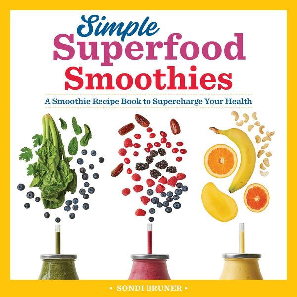 Produktbild: Simple Superfood Smoothies