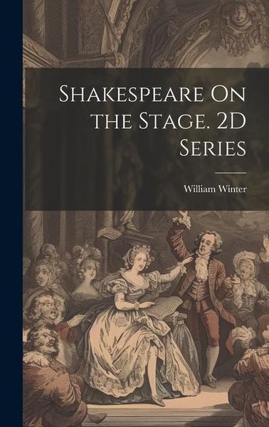 Produktbild: Shakespeare On the Stage. 2D Series