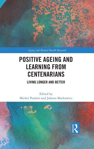 Produktbild: Positive Ageing and Learning from Centenarians